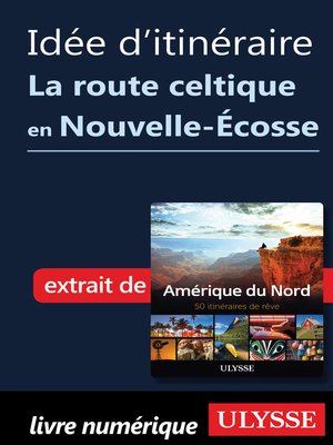 cover image of Idée d'itinéraire--La route celtique en Nouvelle-Écosse